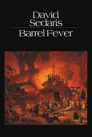 When You Are Engulfed in Flames by David Sedaris