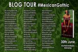 Mexican Gothic by Silvia Moreno-Garcia